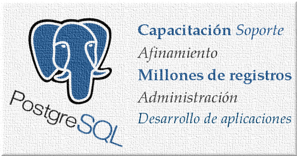 Capacitación práctica y con ejemplos reales sobre: Administración de bases de datos, afinamiento o tuning de PostgreSQL, desarrollo de aplicaciones basadas en bases de datos, diseño de bases de datos, etc.